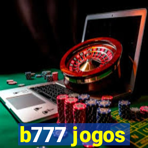 b777 jogos